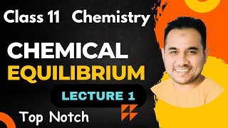 Chemical Equilibrium Lecture 1  Class 11 chemistry  CBSE board NCERT alibro classes [upl. by Idnahk]