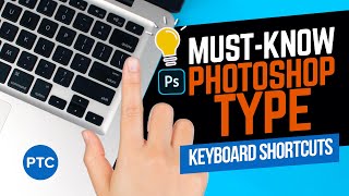 How Many of These 13 LITTLEKNOWN Photoshop Type Keyboard Shortcuts Do You Know [upl. by Karlene467]