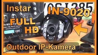 Review Einrichtung amp Funktionen Instar IN9020 Full HD Outdoor IPKamera [upl. by Ynnatirb]