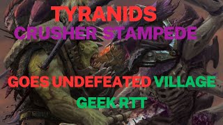 Tyranid Crusher Stampede Goes Undefeated [upl. by Tobin]