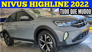 VW NIVUS 2022 HIGHLINE TUDO QUE MUDOU E PREÇO [upl. by Traci]