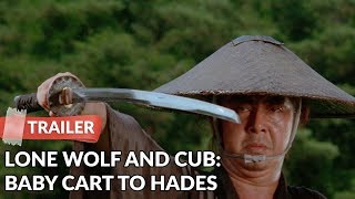 Lone Wolf and Cub Baby Cart to Hades 1972 Trailer HD  Tomisaburô Wakayama [upl. by Allevon920]