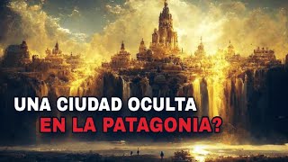 Escucharon Hablar  Ciudad de los Césares un lugar MISTERIOSO [upl. by Accber]