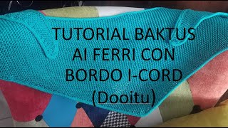 TUTORIAL BAKTUS AI FERRI CON BORDO I CORD  collaborazione DOOITU [upl. by Lamar]