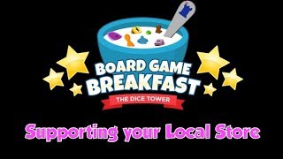 Board Game Breakfast  Supporting your Local Store [upl. by Lorrie546]