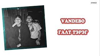 VANDEBO  GALT TEREG lyrics [upl. by Soiritos930]