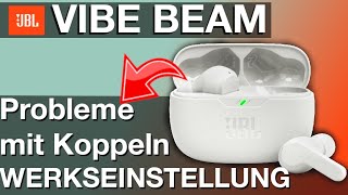 Werkseinstellungen zurücksetzen an JBL Ohrhörern VIBE BEAM Factory Reset Anleitung [upl. by Lenny235]