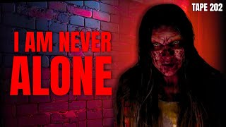 I Am Never Alone  Horror Tape 202 [upl. by Atiras]