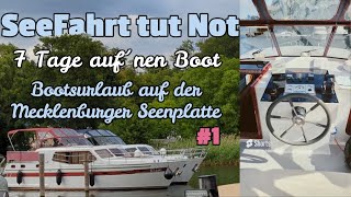 Bootsurlaub mecklenburgische Seenplatte 1 SeeFahrt tut Not Hausboot Bootscharter Charterboot [upl. by Balcke]