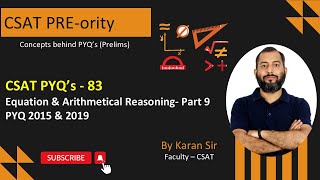 CSAT PYQ’s  83  Equation amp Arithmetical Reasoning Part 9  CSAT PREority  Karan Sir  NeenvIAS [upl. by Rebmit992]