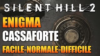 SOLUZIONE CASSAFORTE WOOD SIDE  FACILE NORMALE DIFFICILE SILENT HILL 2 REMAKE COMBINAZIONE PUZZLE [upl. by Swarts]