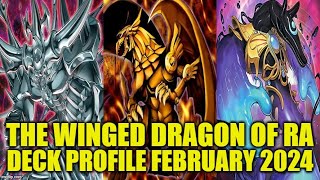 THE WINGED DRAGON OF RA DECK PROFILE FEBRUARY 2024 YUGIOH [upl. by Pantia116]