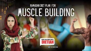 Ramadan Diet Plan For Muscle Building  Sehar amp Iftar Diet  TSK Diet HindiUrdu [upl. by Lednem844]