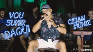 Ceian Muniz  Vou Sumir Daqui EP Acústico [upl. by Sumahs705]