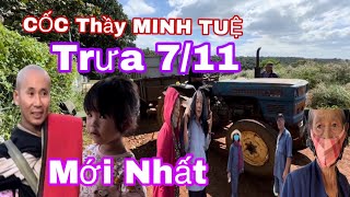 Toàn Cảnh Buổi Trưa Nơi CỐC Thầy MINH TUỆ Cập Nhật Trưa 711 [upl. by June]