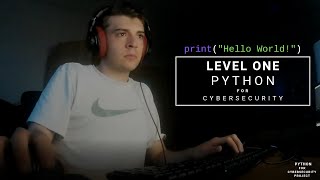 Back to the Basics  Python for Cybersecurity Level 1 [upl. by Aracaj]