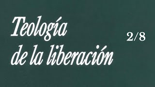 Teología de la Liberación Clase II  La problemática de la Teología de la liberación [upl. by Aniar]