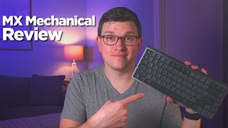 Logitech MX Mechanical Review The Safe Bet [upl. by Oxford]