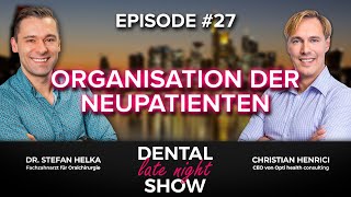 Dental Late Night Show  „Organisation der Leadverwertungquot  Helka amp Henrici [upl. by Say]