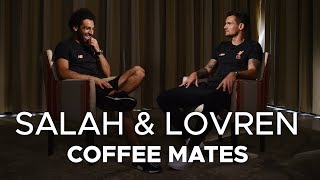 Salah amp Lovren Coffee Mates  I had to Google Virgil to see how old he was [upl. by Yevi859]