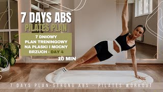 🔥 7 DAYS ABS pilates plan  płaski i mocny brzuch w 7 dni  10 min  DAY 4 [upl. by Fanny]