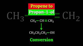 Propene to Propan 1 ol conversion Organic chemistry shorts [upl. by Weismann474]