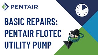 Basic Repairs Pentair Flotec Water Removal Utility Pump [upl. by Hsu784]