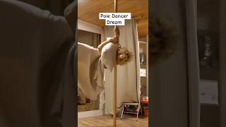 Dream time  Pole Dance Tricks poledance funny fitness calisthenics shorts viralvideo [upl. by Tterb351]