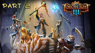 Torchlight 3 Walkthrough Part 2 Ridiculous Difficulty No Commentary [upl. by Evonne]