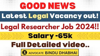 DELHI JUDICIAL ACADEMY LAW RESEARCHER VACANCY 2024  VACANCY FOR FRESHER  LAW VACANCY 2024 [upl. by Ailaro]