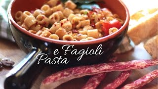 Pasta e Fagioli Freschi [upl. by Umeh]