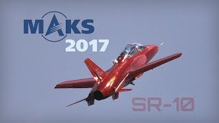 MAKS 2017  SR10 Forward Swept Wing Jet Trainer  HD 50fps [upl. by Arral]