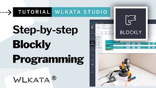 Blockly programming in WLKATA Studio  Stepbystep [upl. by Ophelia717]