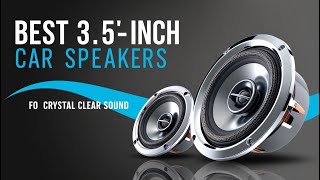 5 Best 35Inch Car Speakers of 2024  Enhance Your Car Audio [upl. by Leuqcar]