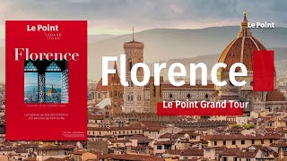 Le Point « Grand Tour »  Les repaires secrets des Florentins [upl. by Attenoj]