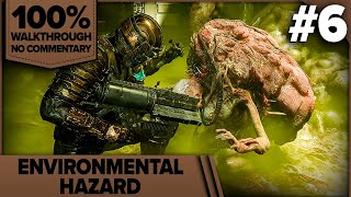 Dead Space Remake Cinematic Walkthrough 100 Impossible No Damage 06 ENVIRONMENTAL HAZARD [upl. by Noirrad]