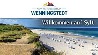 Ferienzentrum quotWenningstedtquot  Ihre Ferien auf Sylt ☕ [upl. by Kristofor240]