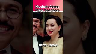 Muchsin Alatas dan Titiek Sandhora dari waktu ke waktu [upl. by Denys]