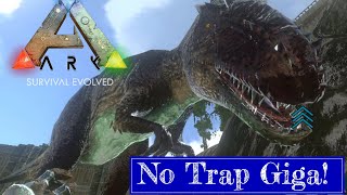 GIGA TAME WITH NO TRAP  Ark Survival Evolved Mobile [upl. by Jacynth903]