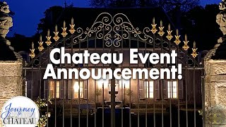 A Huge Chateau Event Announcement [upl. by Yorgos]