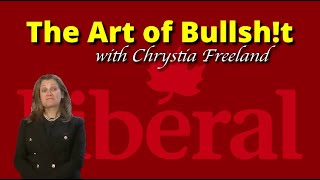 The Art of BULLSHT with Chrystia Freeland Canadas answer avoidance queen [upl. by Ruenhcs]