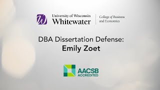 Final DBA Dissertation Defense  Emily Zoet [upl. by Ahsemac]