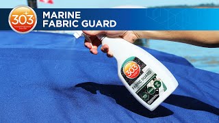 303 Marine Fabric Guard Explained [upl. by Lotsirb]