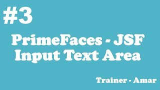 PrimeFaces  JSF Tutorial  Input Text Area  Part3 [upl. by Koziarz]