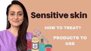 Sensitive skin  Why does it happen  How to treat  Product to use  Dermatologist  Dr Aanchal [upl. by Deirdre962]