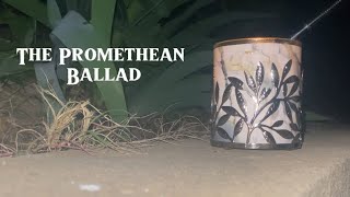 the promethean ballad  original song [upl. by Ostap]