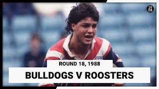 Canterbury Bankstown v Eastern Suburbs Roosters  Round 18 1988  Match Replay  NRL Throwback [upl. by Ihcas]