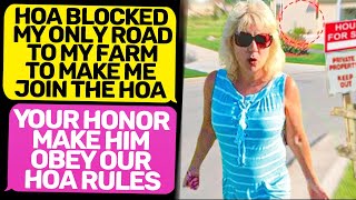 HOA BLOCKS MY ROAD TO MAKE ME BECOME MEMBER Your Honor I Am the Owner of Land rEntitledPeople [upl. by Lucchesi]