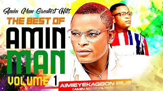 AMIN MAN GREATEST HITS VOL1  THE BEST OF AMIN MAN NONSTOP MIX BENIN MUSIC AUDIO [upl. by Kermie]