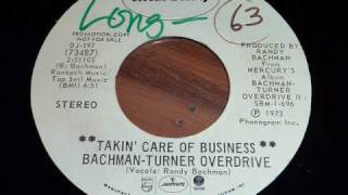 BachmanTurner Overdrive BTO quotTakin Care Of Businessquot 45rpm [upl. by Eduardo]